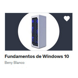 Fundamentos de Windows 10 - Beny Blanco