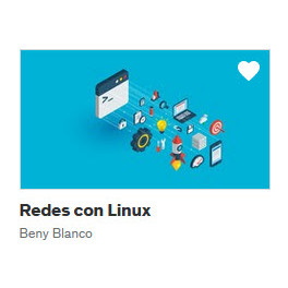 Redes con Linux - Beny Blanco