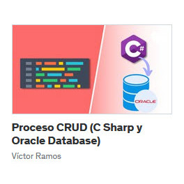 Proceso CRUD (C Sharp y Oracle Database) - Víctor Ramos