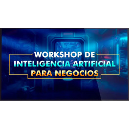 Workshop de Inteligencia Artificial Para Negocios - Marcos Morales