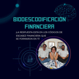 Biodescodificación Financiera - Finanzas Emocionales
