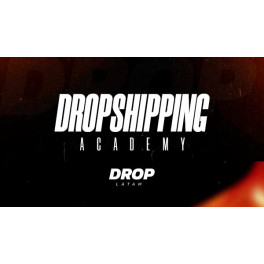 Dropshipping Academy Drop Latam - Esteban Hype