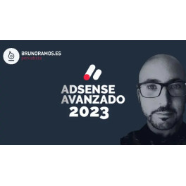 Curso Adsense Avanzado 2023 - Bruno Ramos