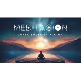 Meditación Consciencia en Acción - David García