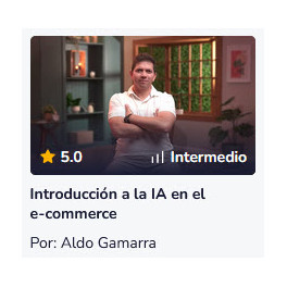 Introducción a la IA en el e-commerce - Aldo Gamarra