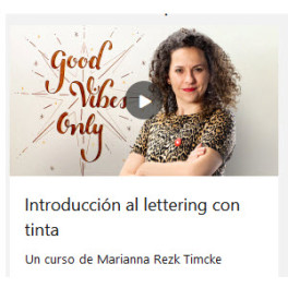 Introducción al lettering con tinta - Marianna Rezk