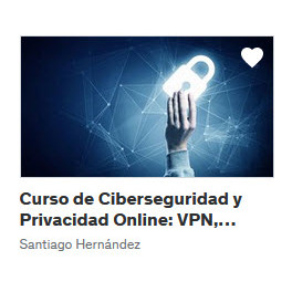 Curso de Ciberseguridad y Privacidad Online VPN, Proxy, TOR