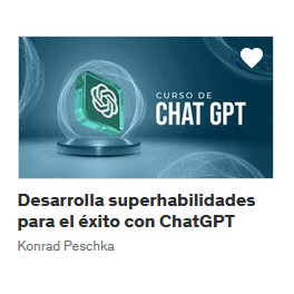 Desarrolla superhabilidades para el éxito con ChatGPT