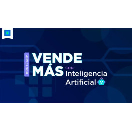 Bootcamp Vende Más con Inteligencia Artificial - Juan Lombana