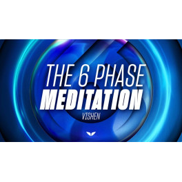 The 6 Phase Meditation (Inglés)