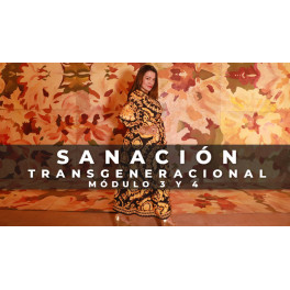 Sanación Transgeneracional Mod 3 y 4