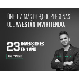 Reto 23 inversiones en un año - Moris Dieck