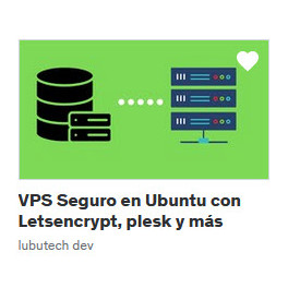 VPS Seguro en Ubuntu con Letsencrypt, plesk y más