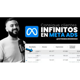 Clientes Infinitos con Meta Ads - Rómulo Rodríguez