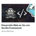 Desarrollo Web en Go con Gorilla Framework