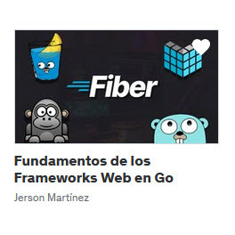 Fundamentos de los Frameworks Web en Go