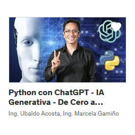 Python con ChatGPT IA Generativa De Cero a Experto
