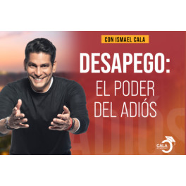 Desapego - El poder del adiós Desapego - El poder del adiós