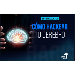 Taller cómo hackear tu cerebro