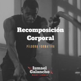 Píldora Formativa de Recomposición Corporal