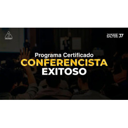 Programa Certificado Conferencista Exitoso - Juan José Saltos