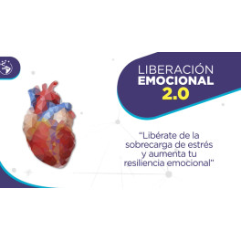 Liberación Emocional 2.0