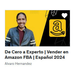 De Cero a Experto Vender en Amazon FBA en Español 2024