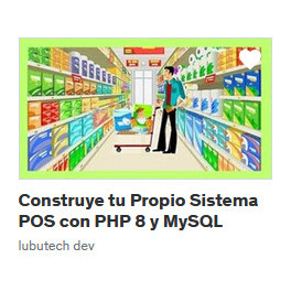 Construye tu Propio Sistema POS con PHP 8 y MySQL