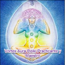 Vortex Aura Reiki Practicante y Maestro