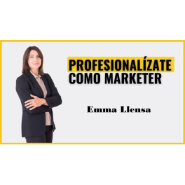 Profesionalízate Como Marketer