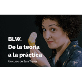 BLW De la teoría a la práctica