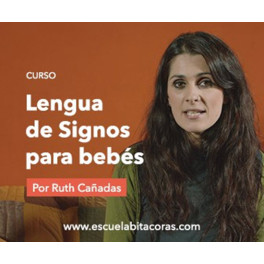 Lengua de Signos para bebés - Ruth Cañadas