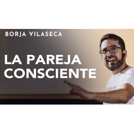 La Pareja Consciente