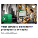 Valor temporal del dinero y presupuesto de capital - Robert Bob Steele