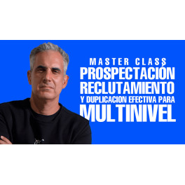 Masterclass Multinivel - Jurgen Klaric