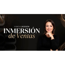 Inmersión de Ventas - Vanesa Jackson