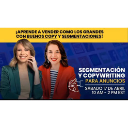 Taller Segmentación y Copywriting - Convierte Más