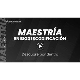Maestría en Biodescodificación