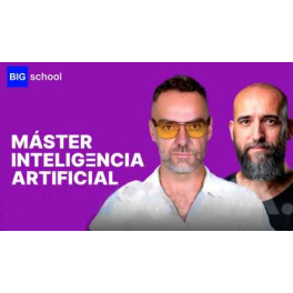 Master en Inteligencia Artificial con Titulación Universitaria - Big School