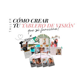 Cómo crear tu Tablero de visión que SÍ Funciona