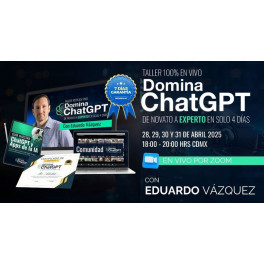 Domina ChatGPT De Novato a Experto en Solo 4 Días Domina ChatGPT De Novato a Experto en Solo 4 Días