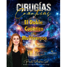 El Doble Cuántico y los Multiversos El Doble Cuántico y los Multiversos
