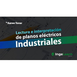 Lectura e interpretación de planos eléctricos industriales Lectura e interpretación de planos eléctricos industriales