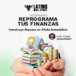 Seminario Reprograma Tus Finanzas Seminario Reprograma Tus Finanzas