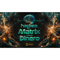 Hackea tu Matrix con el Dinero