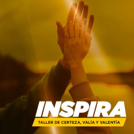 Inspira - Taller de Certeza, Valía y Valentía
