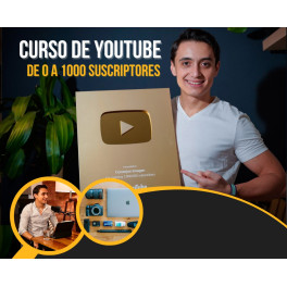 Youtube de 0 a 1000 suscriptores - Humberto Gutiérrez