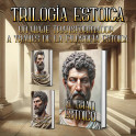Trilogía Estoica