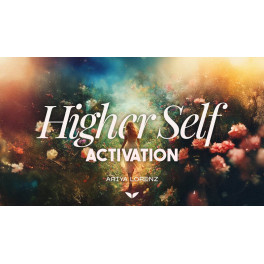 Higher Self Activation (Inglés) Higher Self Activation (Inglés)