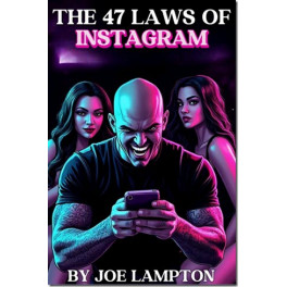 The 47 Laws of Instagram (Inglés)